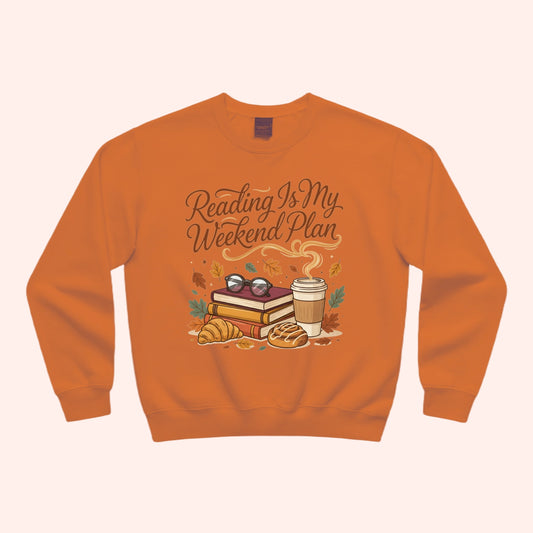 Reading is my Weekend Plan Unisex Crewneck Sweatshirt