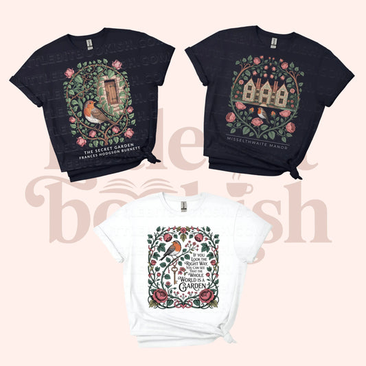 Three Secret Garden t-shirt design choices — Misselthwaite Manor, The Secret Garden, and The Whole World is a Garden — by Little Bit Bookish