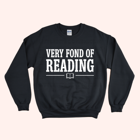 Very Fond of Reading Unisex Sweatshirt