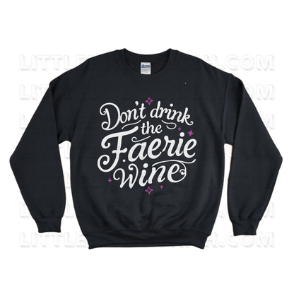 Don't Drink the Faerie Wine