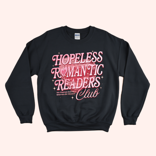 Hopeless Romantic Readers Club Unisex Sweatshirt