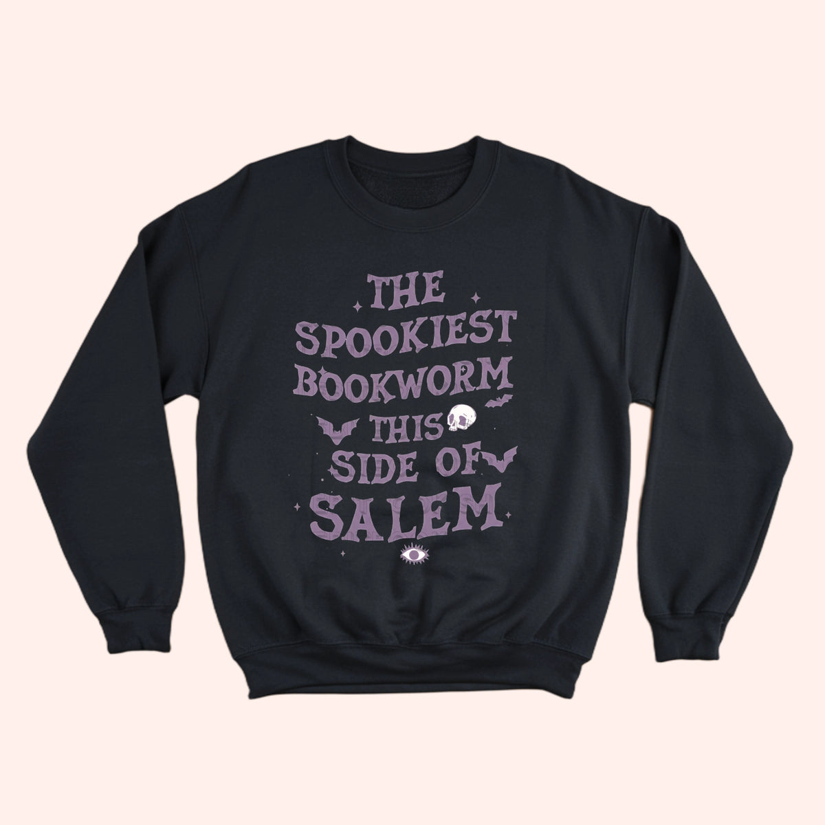 The Spookiest Bookworm This Side of Salem Unisex Sweatshirt