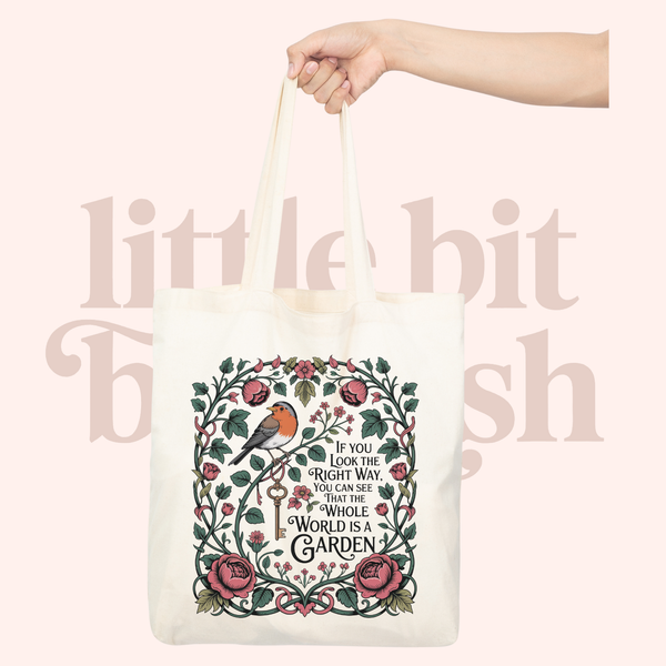 The Whole World is a Garden Canvas Tote Bag