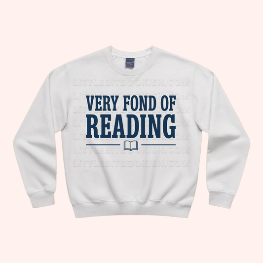 Very Fond of Reading Unisex Sweatshirt